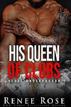 His Queen of Clubs (Vegas Underground 6)
