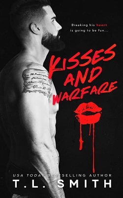 Kisses and Warfare