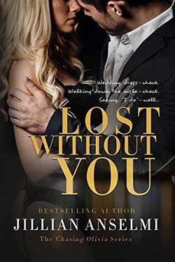 Lost Without You (Chasing Olivia 2)