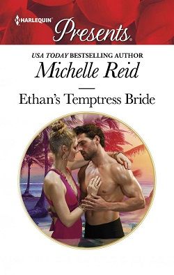 Ethan's Temptress Bride