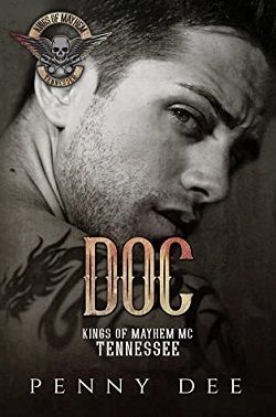 Doc (The Kings of Mayhem MC Tennessee 2)