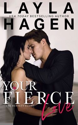 Your Fierce Love (The Bennett Family 7)