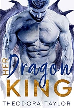 Her Dragon King (Her Dragon King Duet 2)