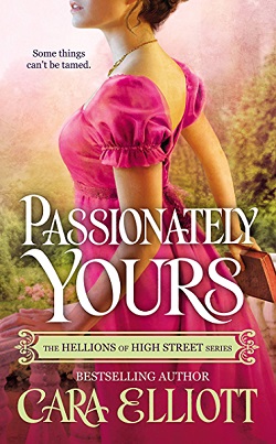 Passionately Yours (Hellions of High Street 3)