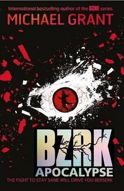 BZRK: Apocalypse (BZRK 3)