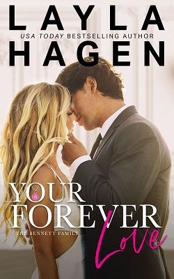 Your Forever Love (The Bennett Family 3)