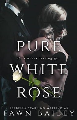 Pure White Rose (Rose and Thorn 2)