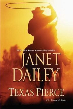 Texas Fierce (The Tylers of Texas 4)