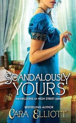 Scandalously Yours (Hellions of High Street 1)