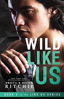 Wild Like Us (Like Us 8)