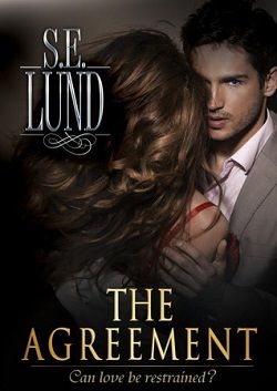 The Agreement (Unrestrained 1)