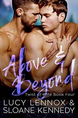 Above and Beyond (Twist of Fate 4)