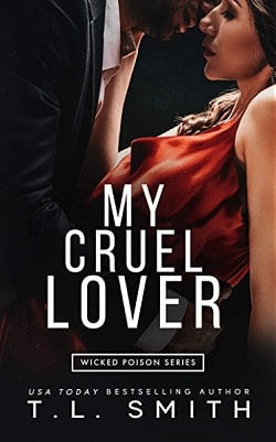 My Cruel Lover (Wicked Poison 3)