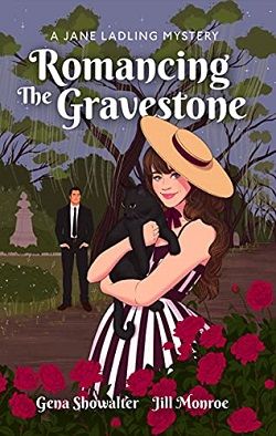 Romancing the Gravestone (A Jane Ladling Mystery 1)