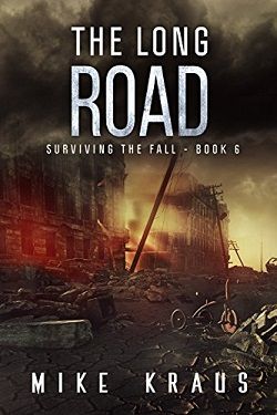 The Long Road (Surviving the Fall 6)