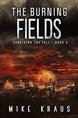 The Burning Fields (Surviving the Fall 5)