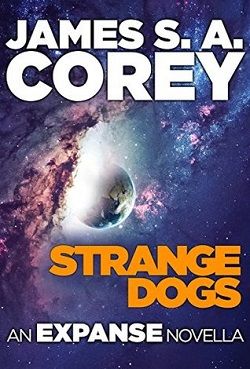 Strange Dogs (Expanse 6.50)