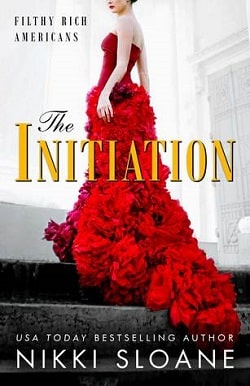 The Initiation (Filthy Rich Americans 1)