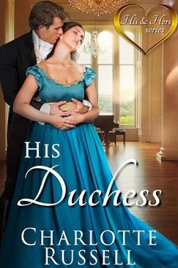 His Duchess (His and Hers 1)