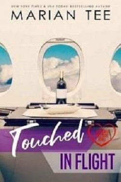 Touched In Flight (Wicked First Love)