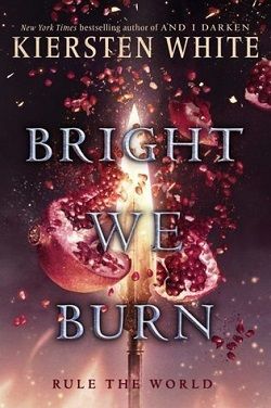 Bright We Burn (The Conqueror's Saga 3)