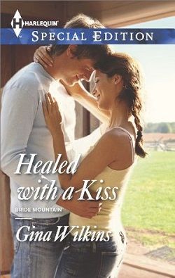 Healed with a Kiss (Bride Mountain 3)