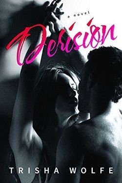 Derision (The Broken Bonds 7)