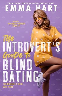 The Introvert's Guide to Blind Dating (The Introvert's Guide 3)