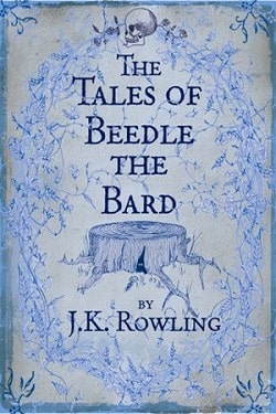 The Tales of Beedle the Bard (Hogwarts Library 3)