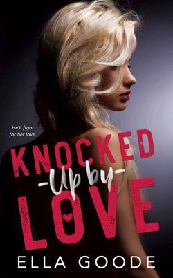 Knocked Up by Love