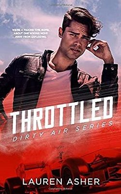 Throttled (Dirty Air 1)