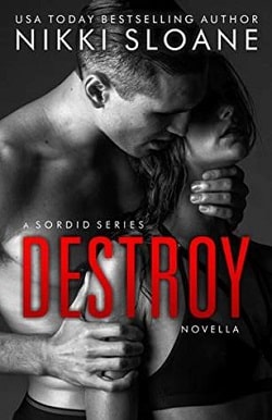 Destroy (Sordid 2.5)