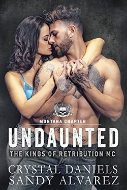 Undaunted (The Kings of Retribution MC)