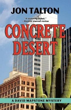 Concrete Desert (David Mapstone Mystery 1)