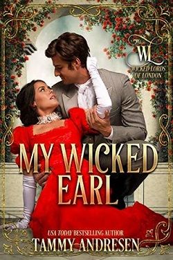 My Wicked Earl (Wicked Lords of London 5)