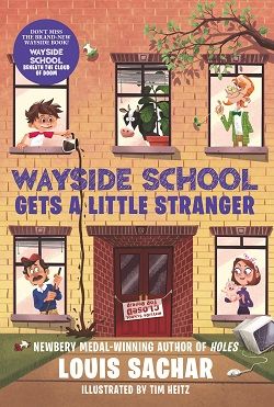 Wayside School Gets a Little Stranger (Wayside School 3)