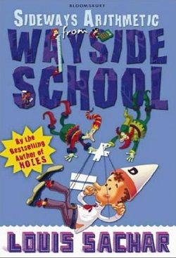 Sideways Arithmetic From Wayside School (Wayside School 2.50)