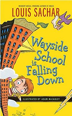 Wayside School Is Falling Down (Wayside School 2)