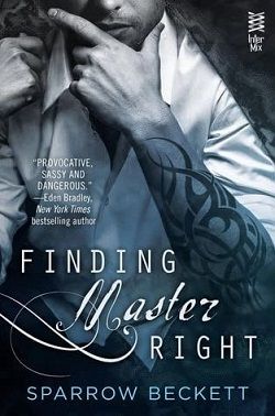 Finding Master Right (Masters Unleashed 1)