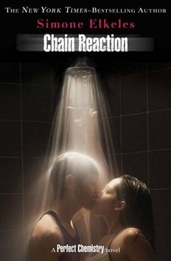 Chain Reaction (Perfect Chemistry 3)