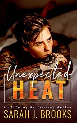 Unexpected Heat - An Enemies to Lovers Romance