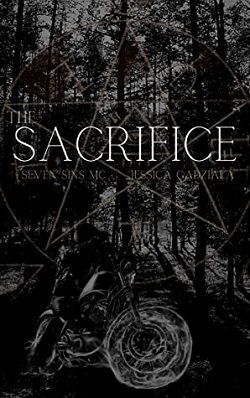 The Sacrifice (Seven Sins MC 1)