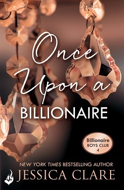 Once Upon a Billionaire (Billionaire Boys Club 4)