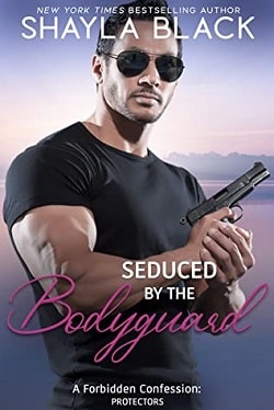 Seduced by the Bodyguard (Forbidden Confessions 5)