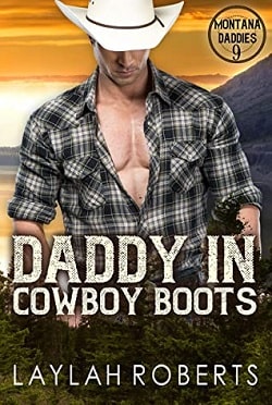 Daddy in Cowboy Boots (Montana Daddies 9)