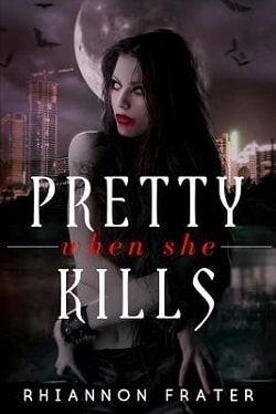 Pretty When She Kills (Pretty When She Dies 2)