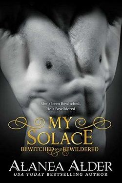 My Solace (Bewitched and Bewildered 11)