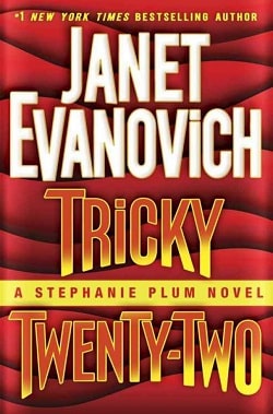 Tricky Twenty-Two (Stephanie Plum 22)