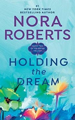 Holding the Dream (Dream Trilogy 2)