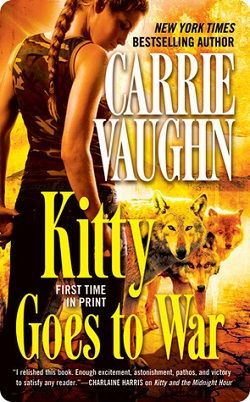 Kitty Goes to War (Kitty Norville 8)
